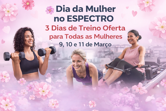 Dia da Mulher no ESPECTRO